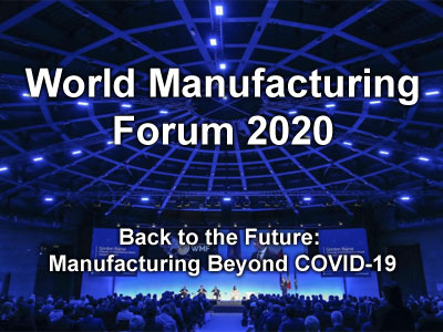 Image depicting insights on manufacturing beyond COVID-19 at the World Manufacturing Forum 2020 and its impact on the global economy