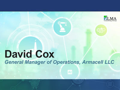 David Cox, General Manager of Operations at Armacell LLC, on working with LMA Consulting Group