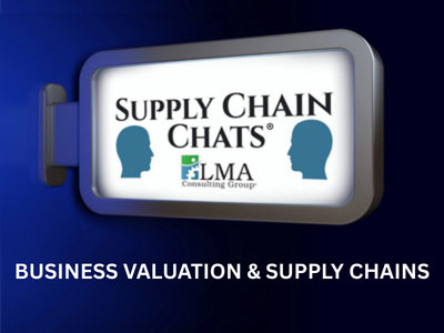 Business Valuation & Supply Chains
