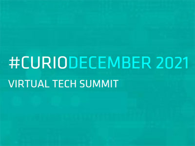 Curio December Virtual Tech Summit