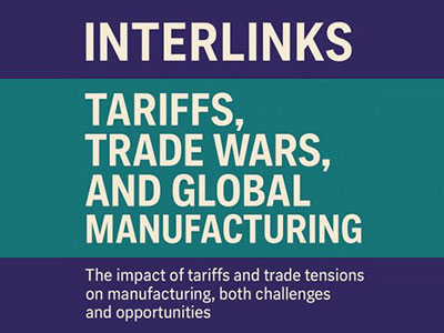 Tariffs Trade Wars and Global Manufacturing