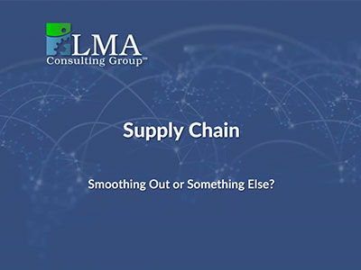 Supply Chain: Smoothing Out or Something Else?