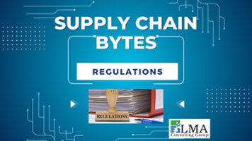 Overview of recent regulatory updates impacting supply chain logistics and operations
