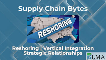 Reshoring and Vertical Integration strategies to strengthen supply chain resilience, reduce risk and secure critical supply networks