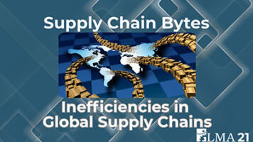 Global Supply Chain Inefficiencies Supply Chain Byte Supply Chain Byte on global supply chain inefficiencies, AI, resilient supply chains and end-to-end transformation for manufacturers