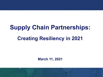 This panel discussion highlights how to achieve supply chain partners for better resilience